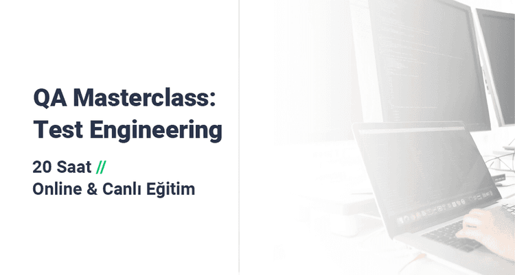 QA Masterclass: Test Engineering