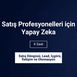 Satış Profesyonelleri için Yapay Zeka