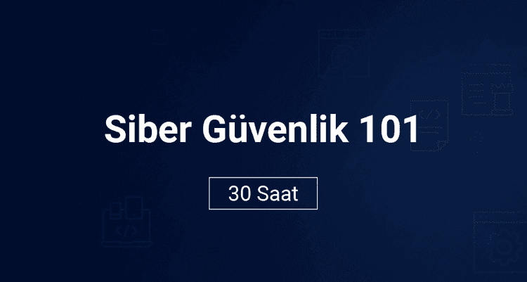 Siber Güvenlik 101